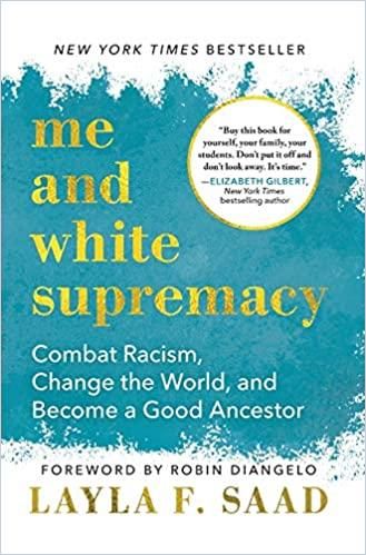 You’ve Done the Antiracism Reading: Now What?