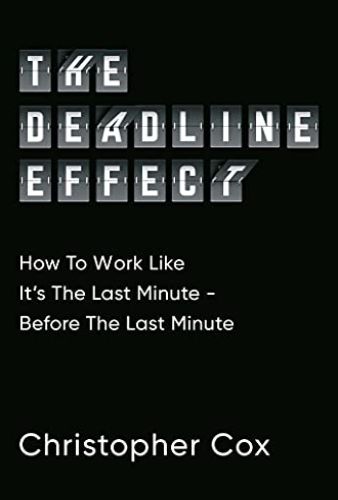 How to Meet Your Deadlines