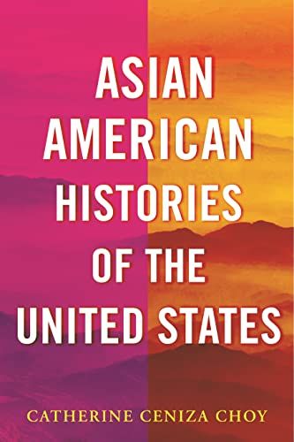 Asian Americans in United States History
