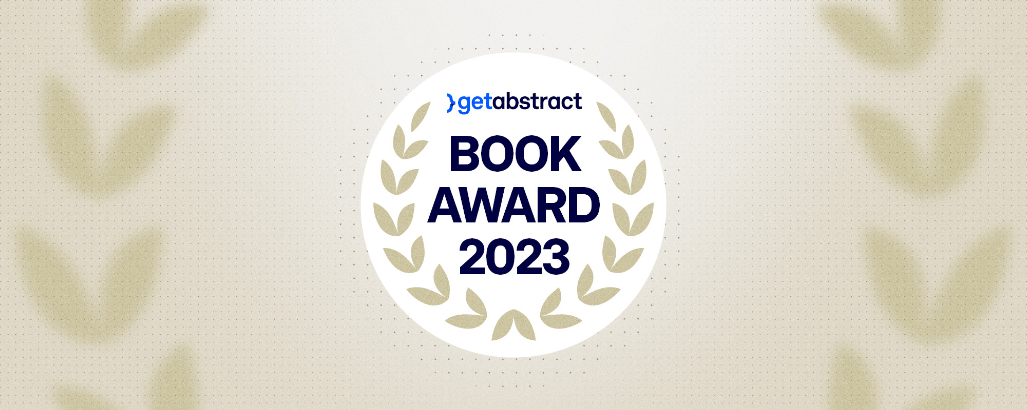 Das sind die Finalisten des getAbstract International Book Award 2023