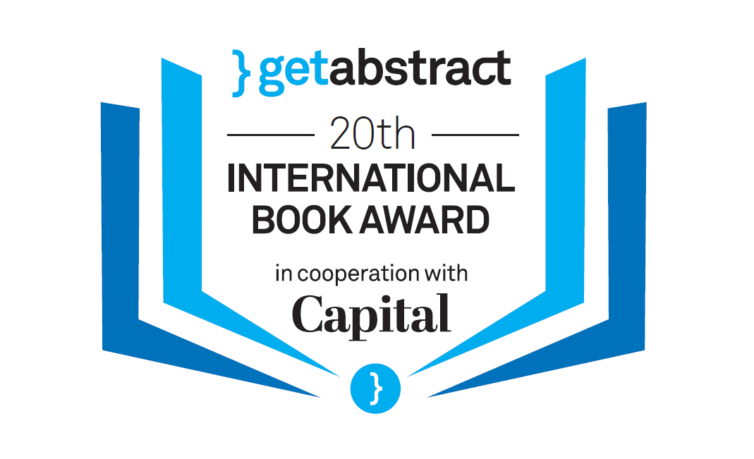 Wie wir unsere Wirtschaft retten und Fair führen gewinnen den 20. getAbstract International Book Award